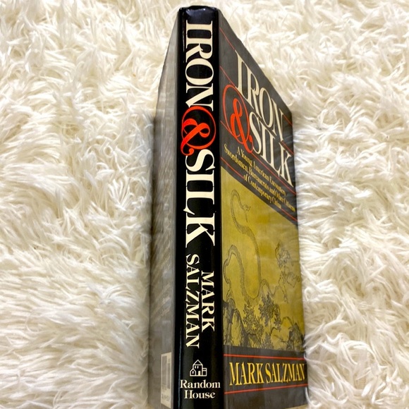 IRON and SILK A Young American Encounters Swordsmen, Bureaucrats MARK SALZMAN - Picture 3 of 8